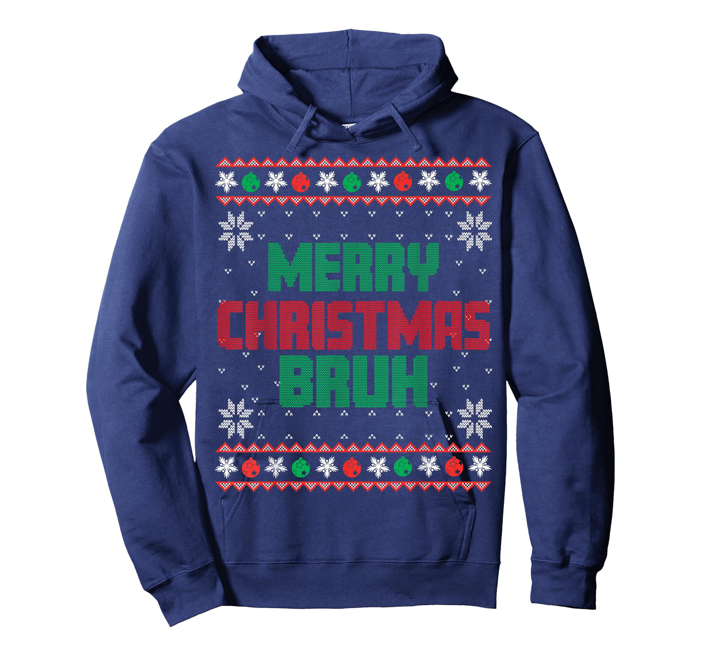 Merry Christmas Bruh Ugly Christmas Funny Santa Men Women T-Shirt
