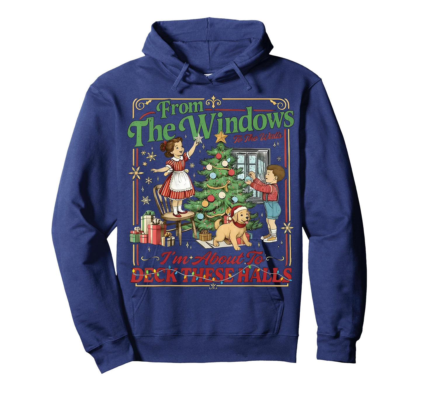 from The Windows to Walls I'm About Deck These Halls Xmas T-Shirt