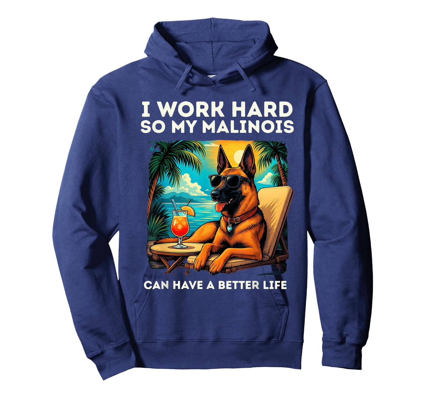 Funny Belgian Malinois Dog I Work Hard Design Malinois Lover T-Shirt
