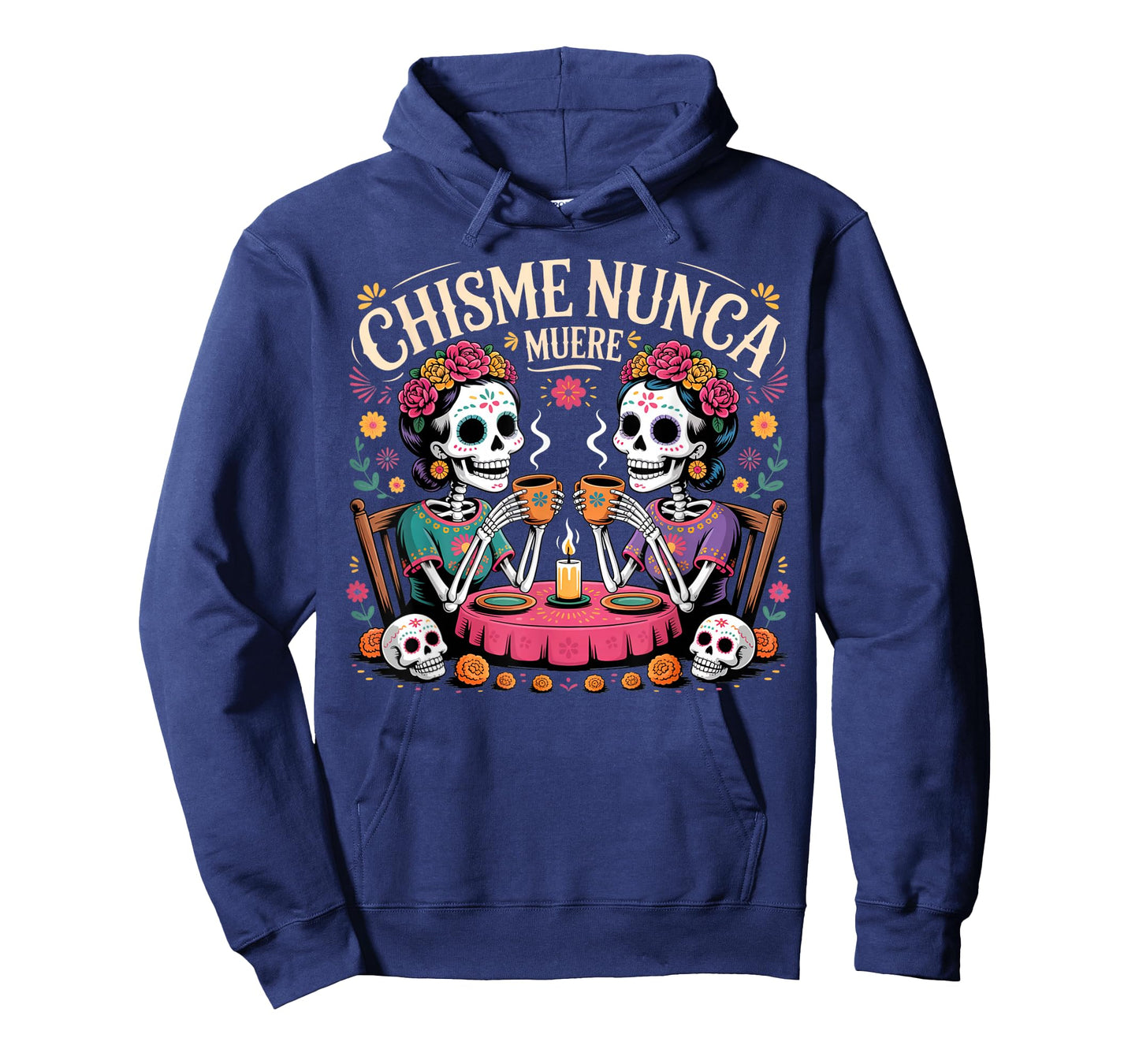Chisme Nunca Muere Gossip Skeletons Día de Los Muertos Squad T-Shirt