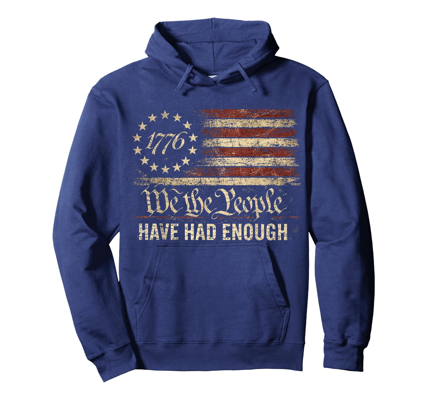 Vintage Old 1776 Vintage Flag We The People Have Had Enough T-Shirt