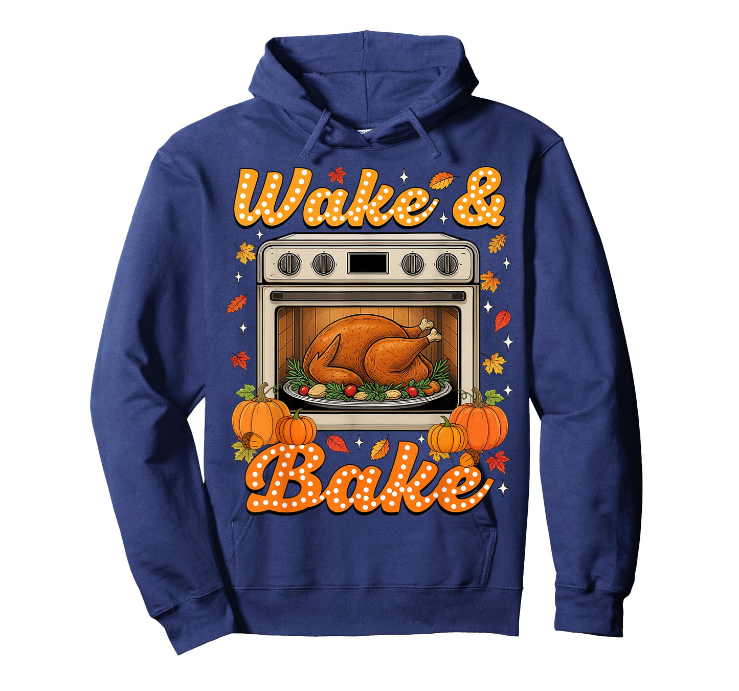 Thanksgiving Wake and Bake Funny Turkey Day Men Women T-Shirt