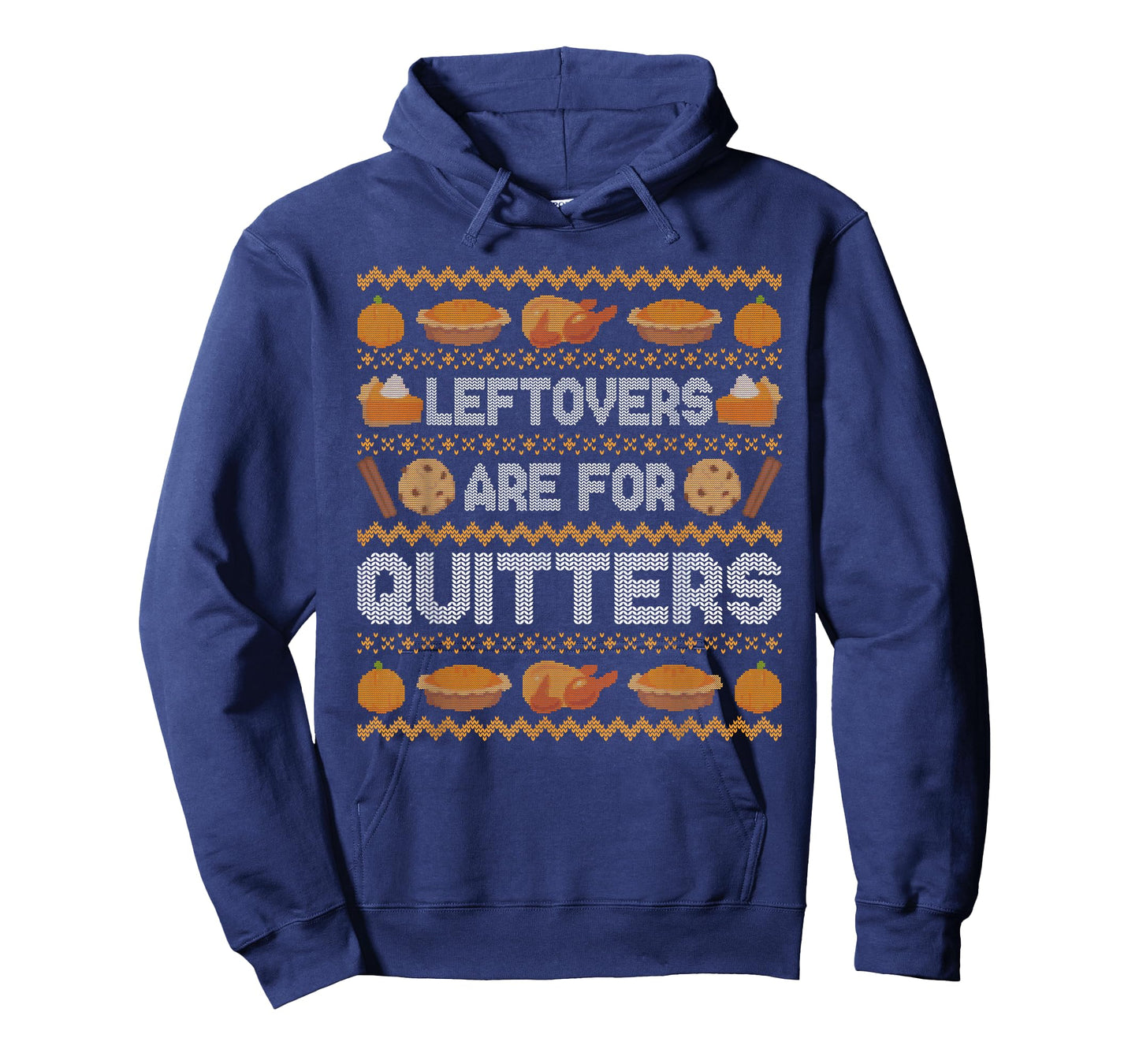 Funny Ugly Thanksgiving Sweater Leftovers Quitters Tee T-Shirt