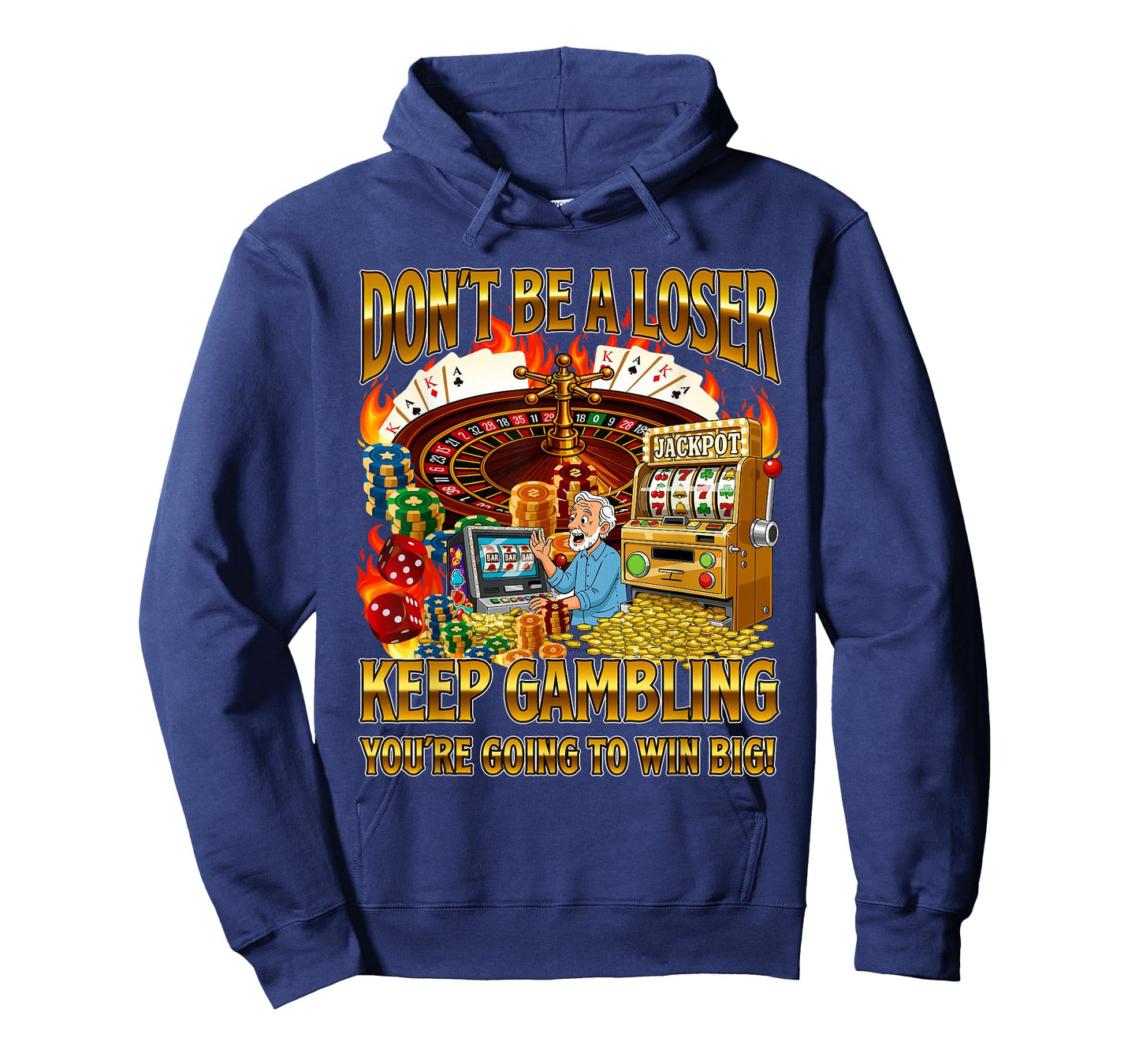 Don't Be A Loser Keep Gambling - Casino Gambler Meme Bootleg T-Shirt