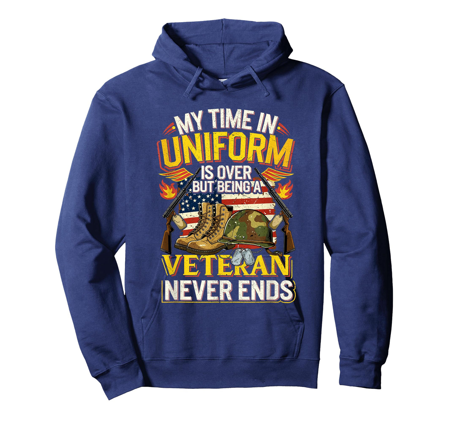 My Time-in Uniform is Over But Being A Veteran Never Ends T-Shirt