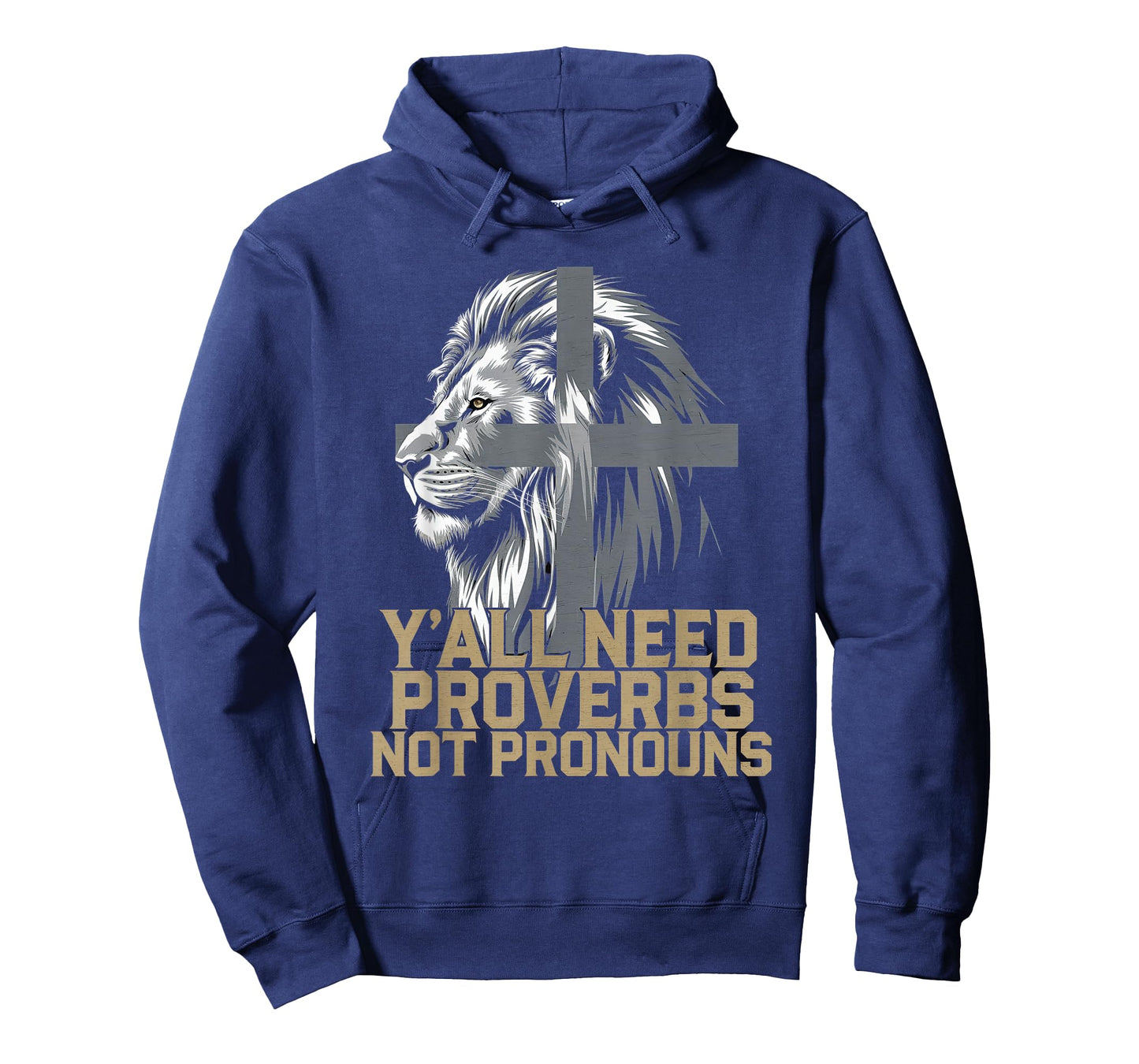 Y'all Need Proverbs Not Pronouns Tshirt Jesus Christianity T-Shirt