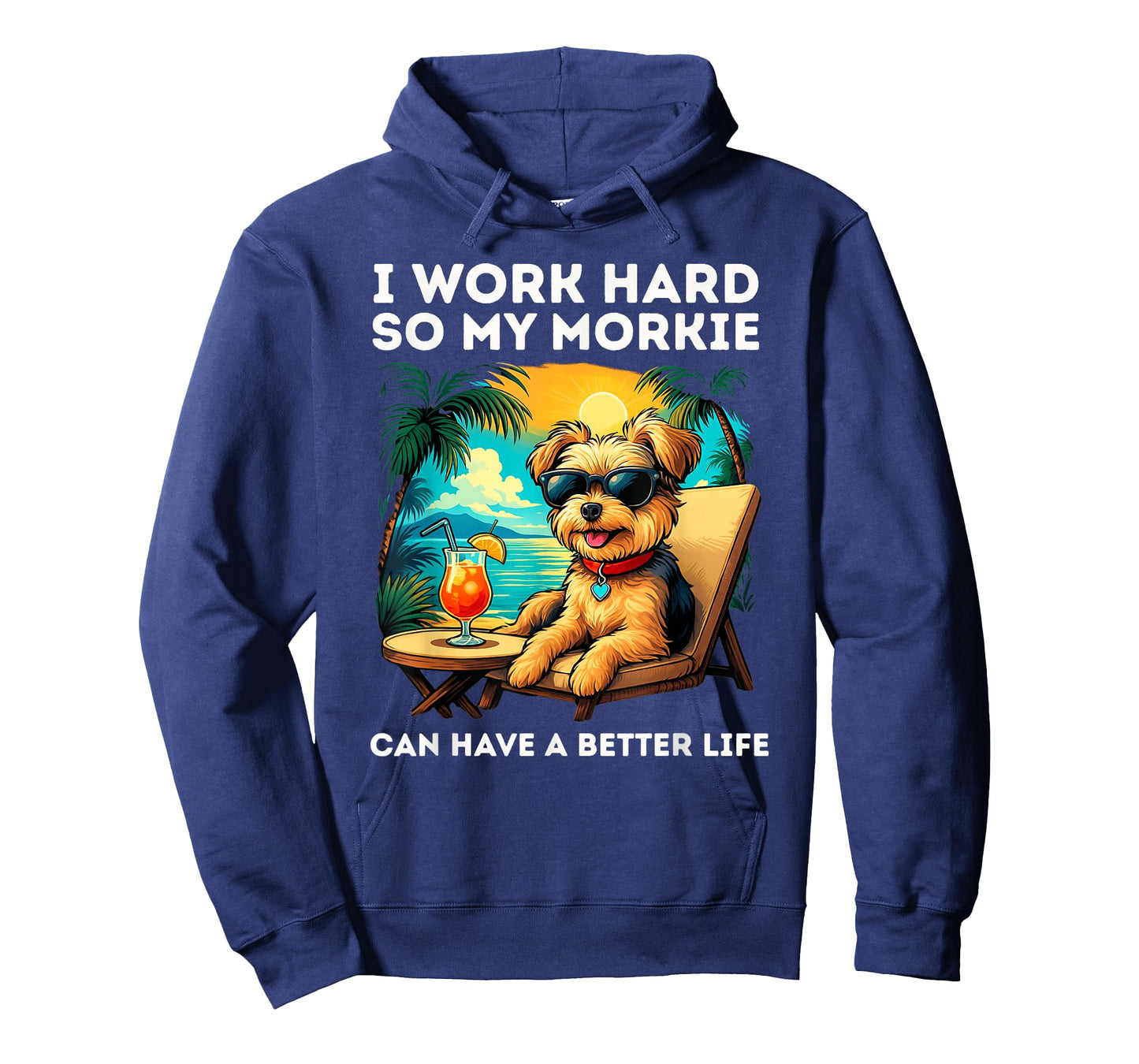 Morkie Lover I Work Hard Design Funny Morkie Dog T-Shirt