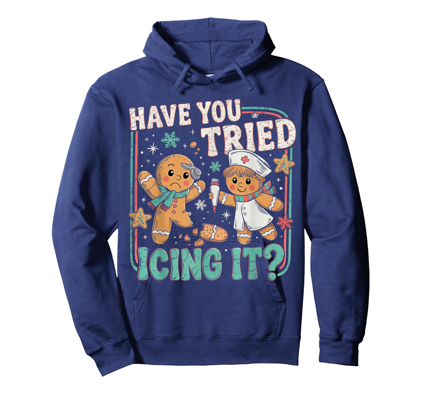 Gingerbread Have You Tried Icing It Christmas Nurse T-Shirt