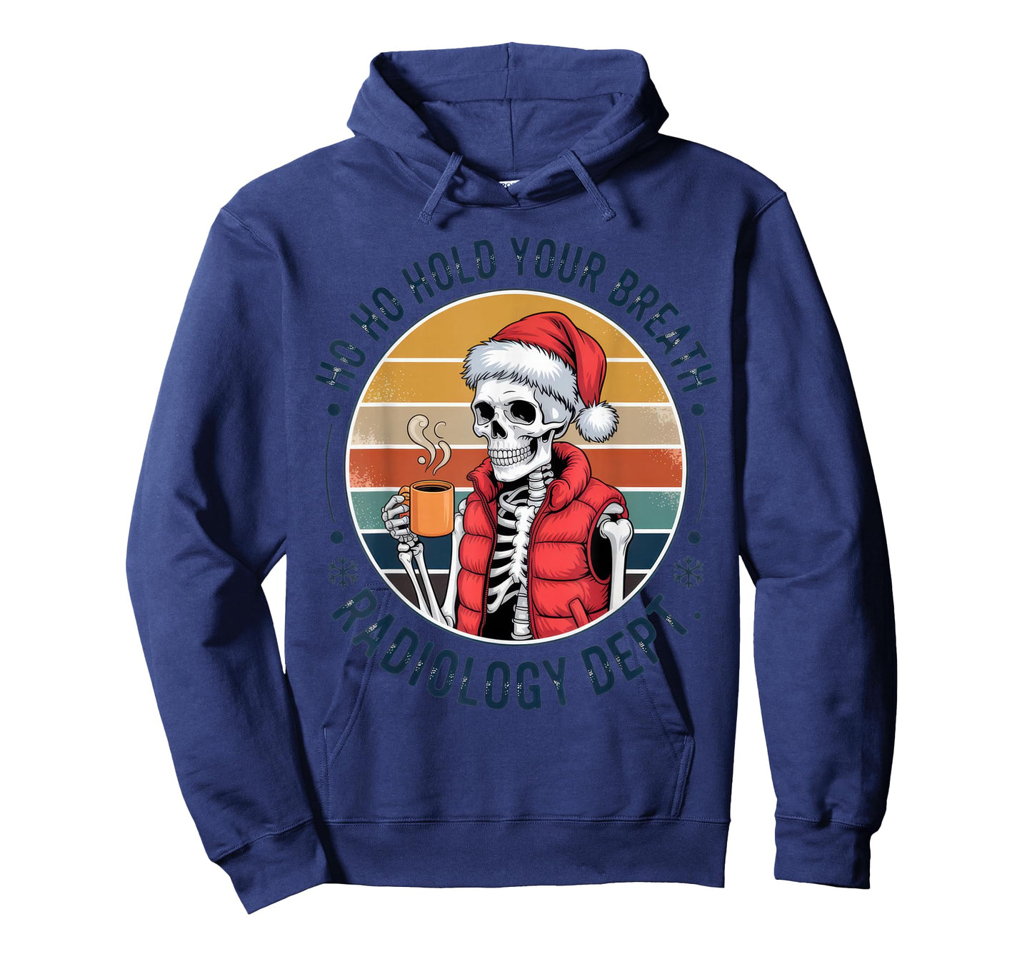 Ho Ho Hold Your Breath Radiology Dept Funny Christmas Coffee T-Shirt