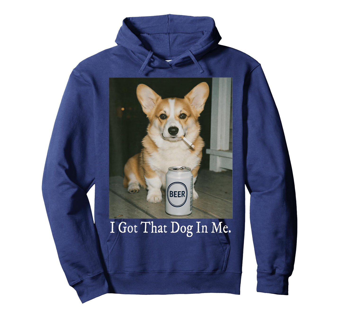 I Got That Dog in Me Funny Corgi Smoking Beer Meme Dog Lover T-Shirt