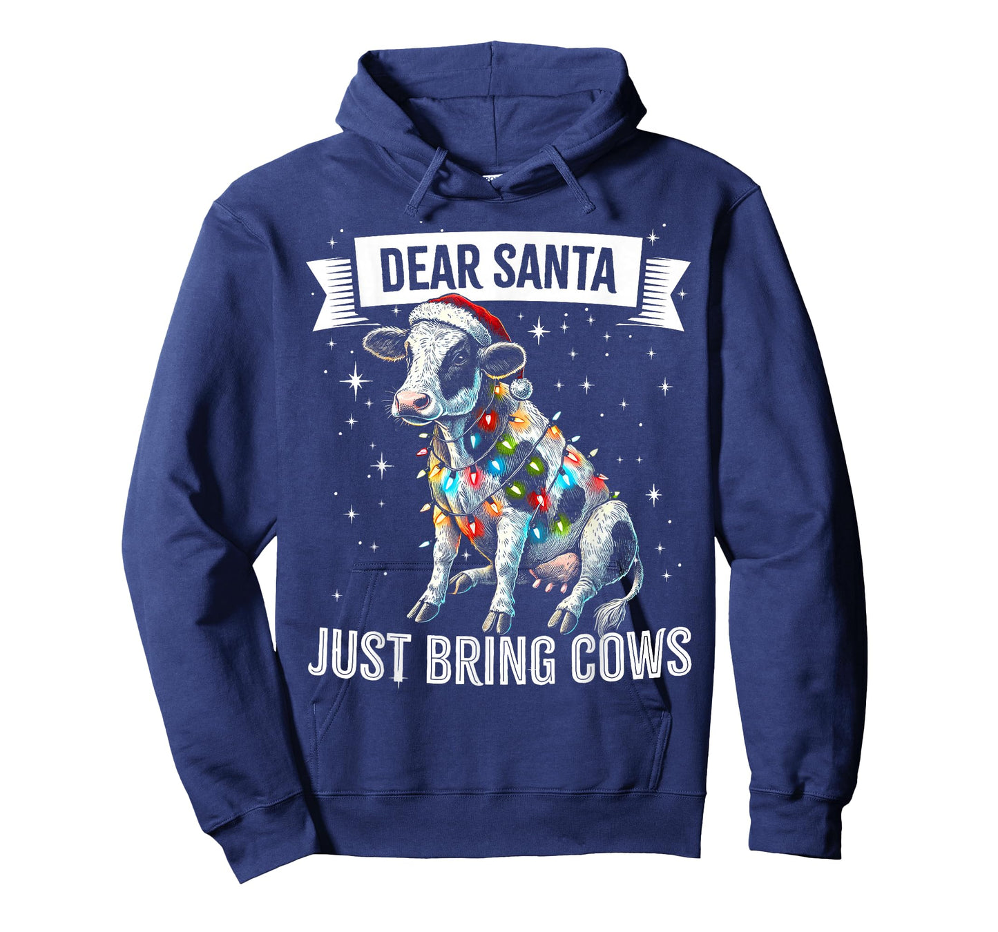 Dear Santa Just Bring Cows. Cow Farmers Christmas Pajama T-Shirt