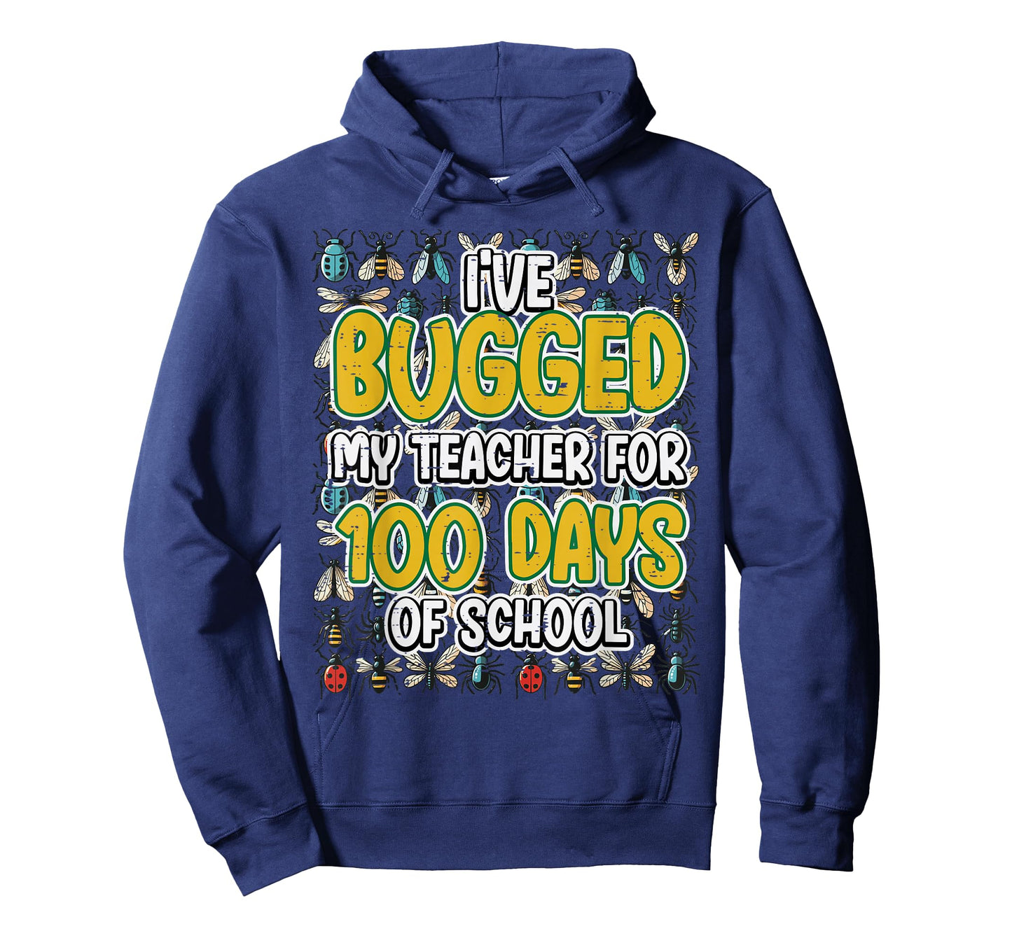 Bugged My Teacher 100 Days of School 100th Day Boys Kids T-Shirt