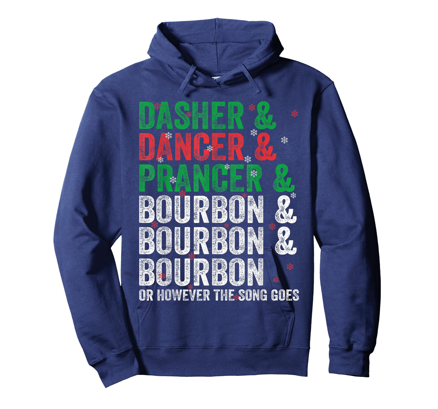 Dasher Dancer Prancer and Bourbon Christmas Xmas Holiday T-Shirt
