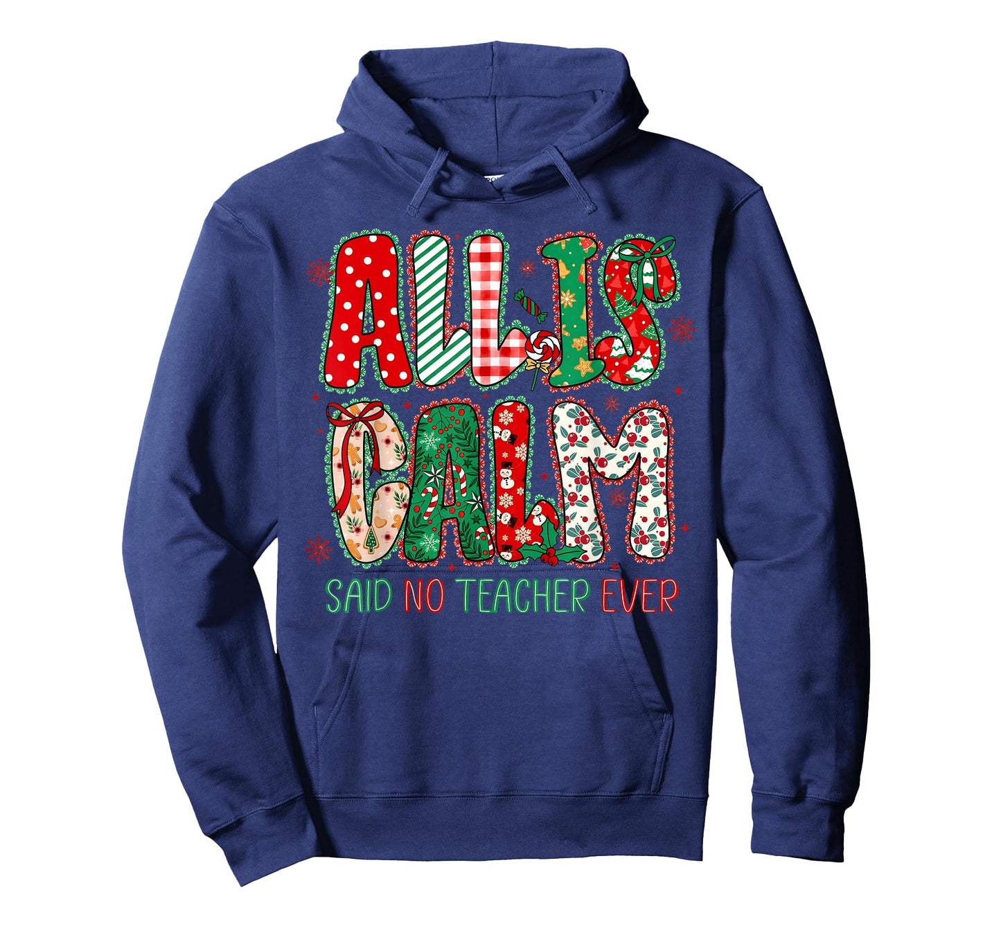 Christmas All is Calm Said No Teacher Ever Lace Women Girl T-Shirt