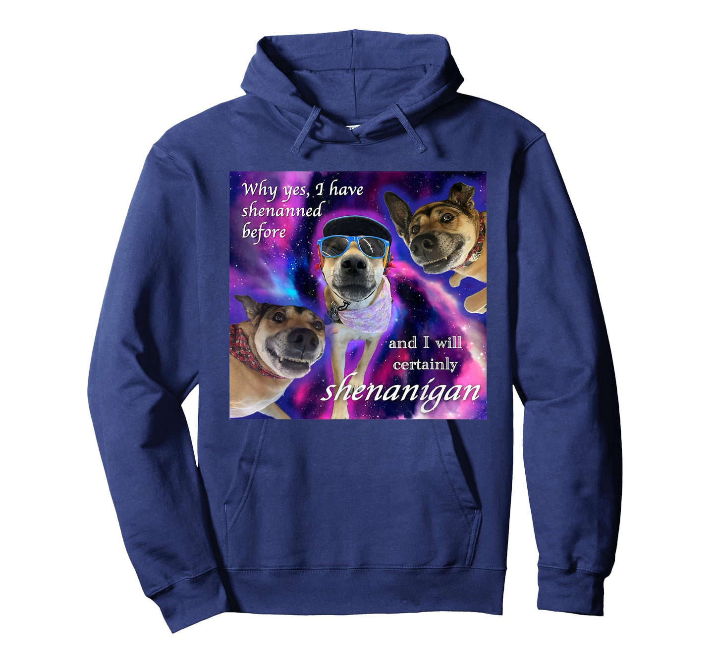 Why Yes, I Have Shenanned Before Dog and I Will Certainly T-Shirt