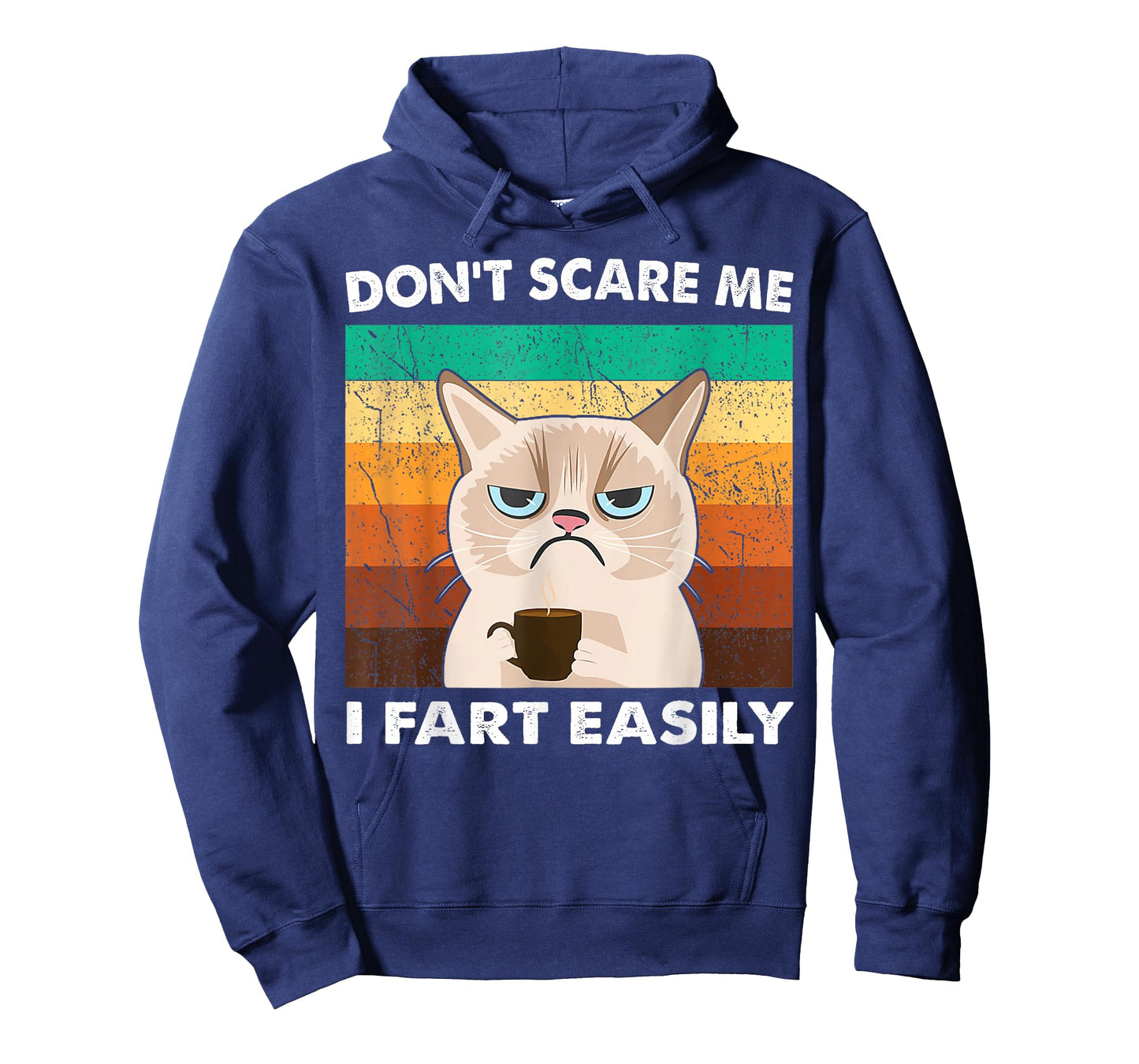 Don't Scare Me I Fart Easily for Woman Sarcastic Cat Farting T-Shirt