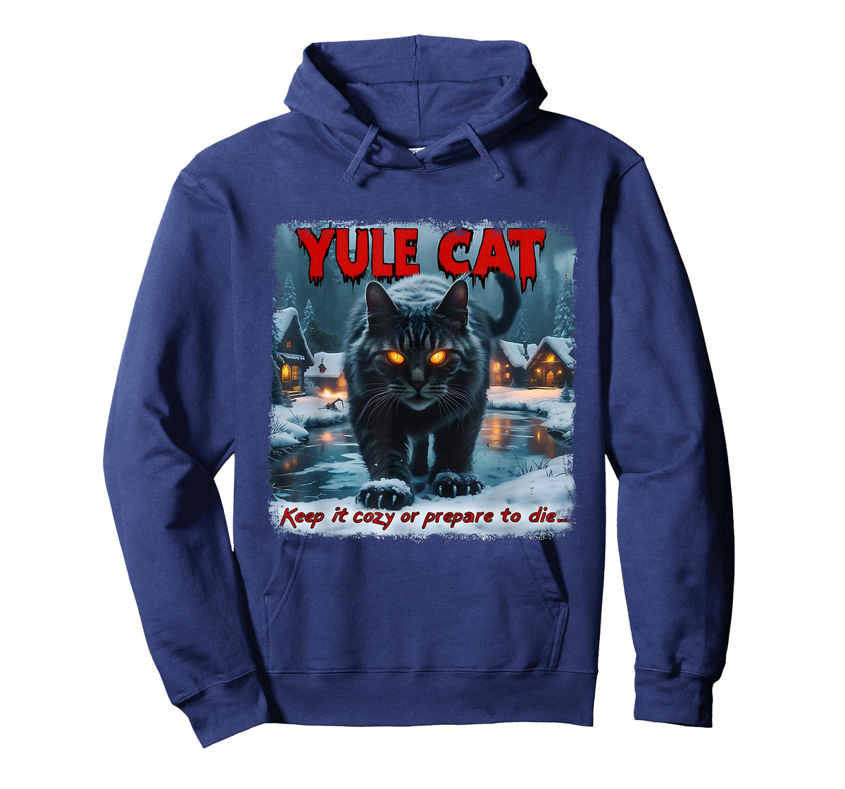 Yule Cat Keep It Cozy Funny Winter Quote T-Shirt
