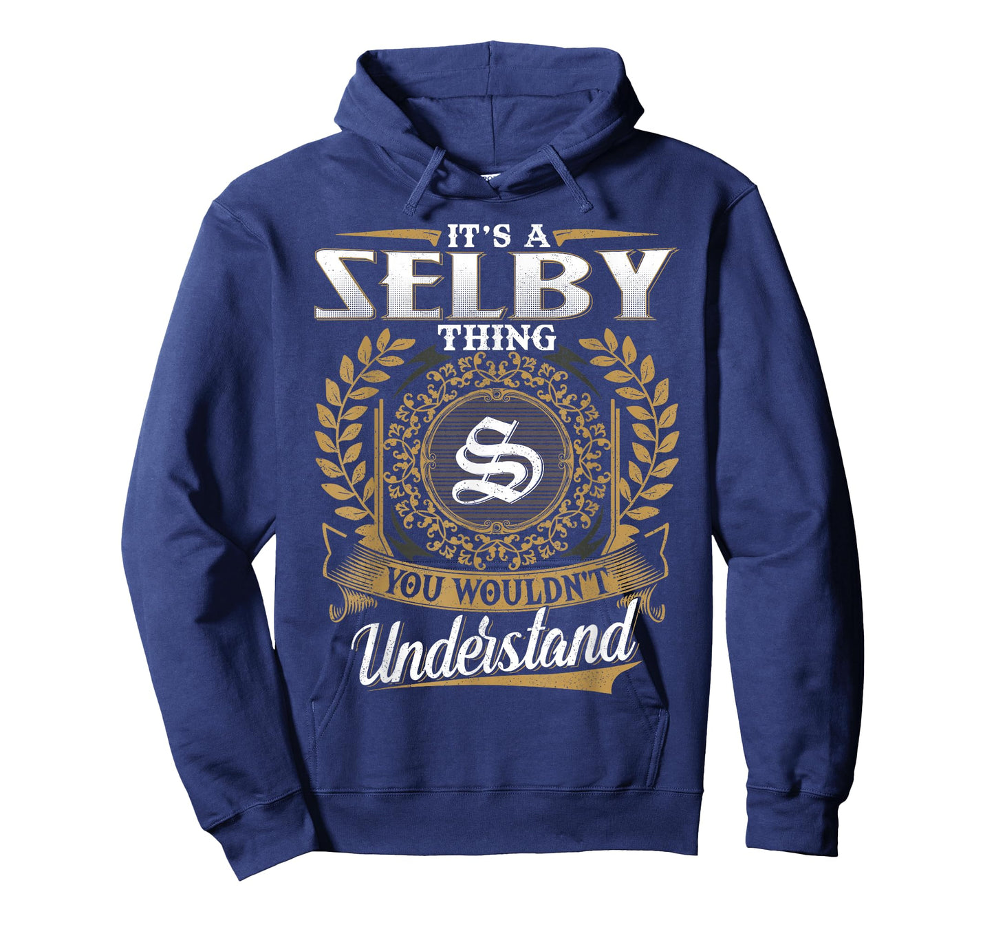 It's A Selby Thing You Wouldn't Understand Name Classic T-Shirt