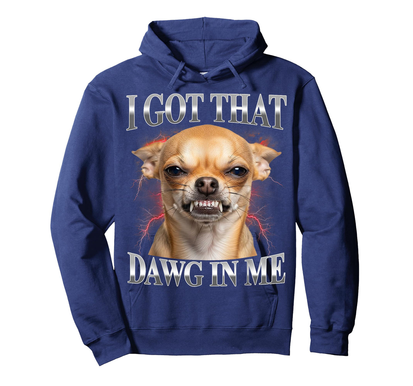 I Got That Dawg in Me Chihuahua Funny Meme T-Shirt