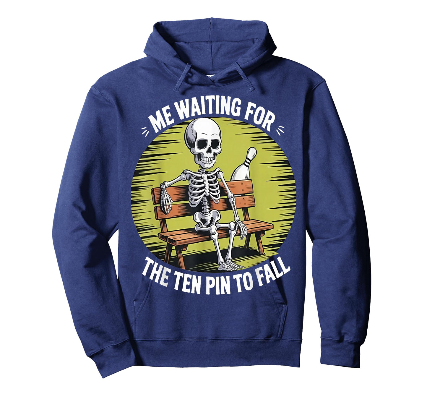 Me Waiting for The Ten Pin to Fall - Skeleton Bowling T-Shirt