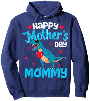 Happy Mother's Day Mommy T Rex Dinosaur for Son Toddler Boys Hoodie - Hoodie | Navy