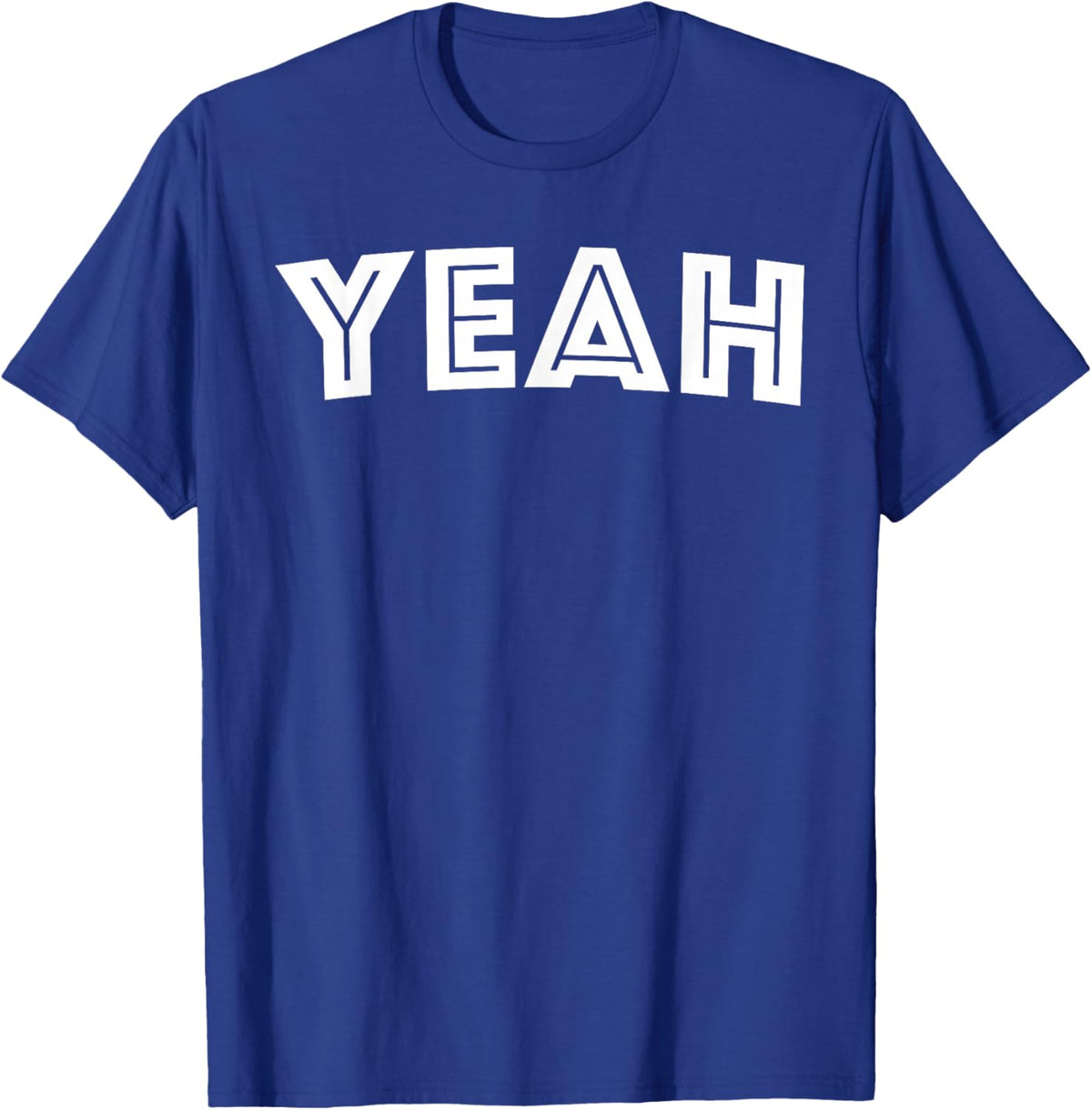 Yeah T-Shirt - T-Shirt | Royal