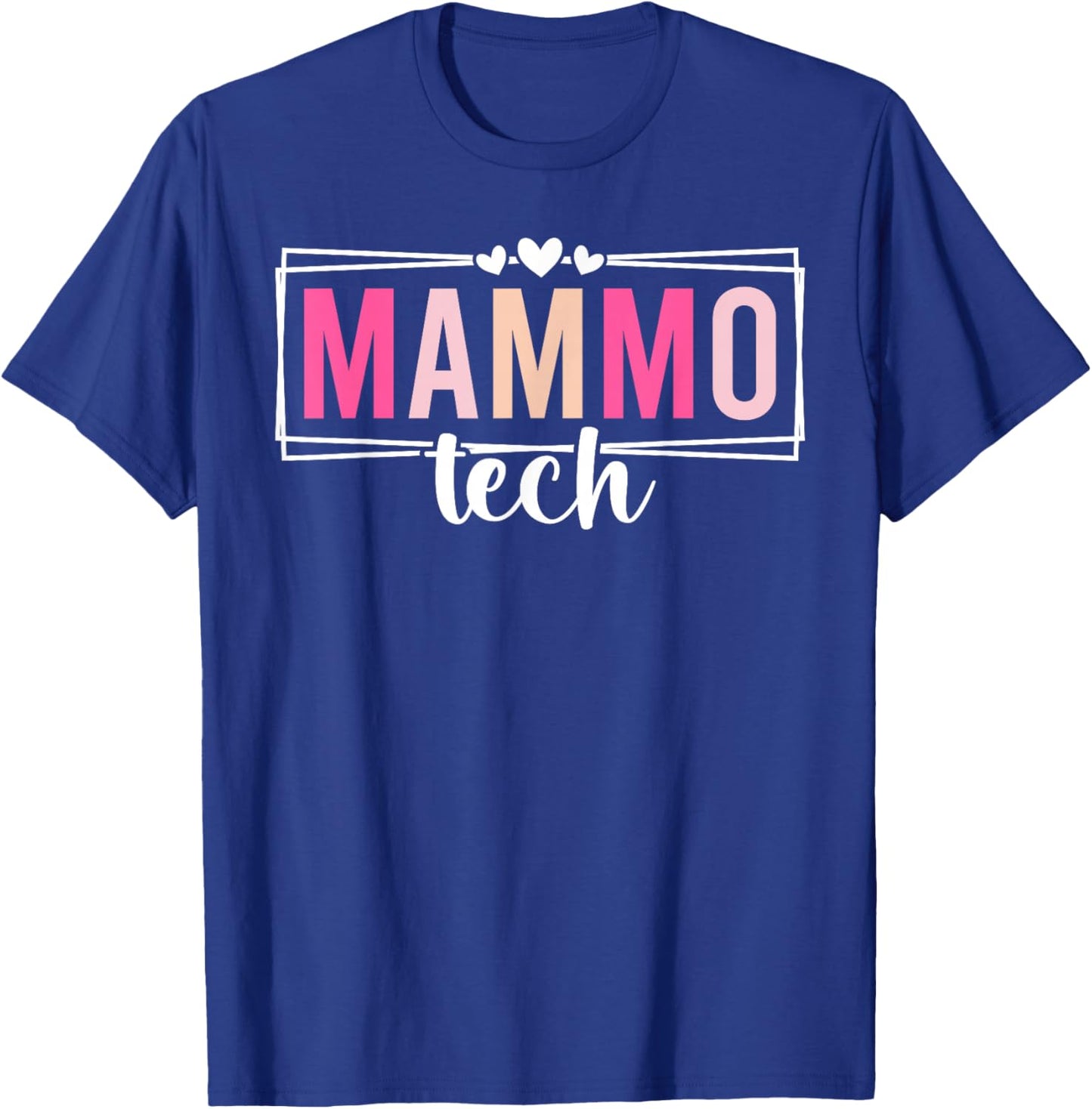 Mammo Tech Mammography Tech Mammo Technologist T-Shirt - T-Shirt | Royal