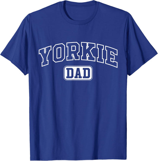 Yorkie Dad Funny Athletic Lettering Pet Owner Father T-Shirt - T-Shirt | Royal
