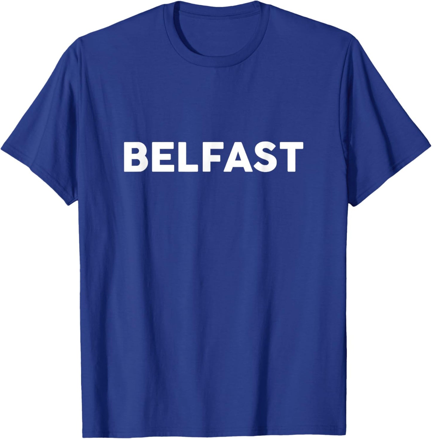 Shirt That Says Belfast Simple City T-Shirt - T-Shirt | Royal