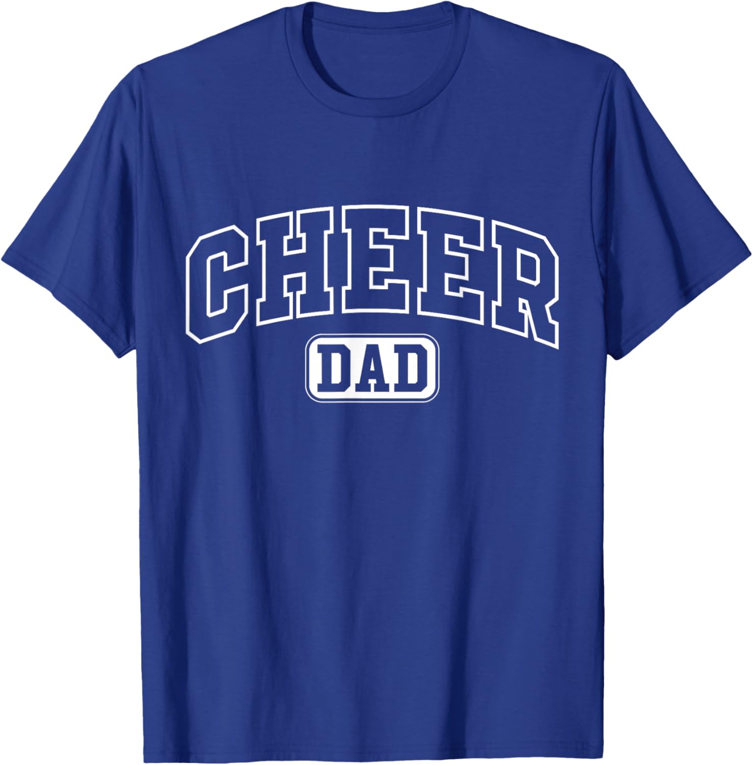 Cheer Dad Funny Athletic Lettering Fathers Day Cheerleader T-Shirt - T-Shirt | Royal