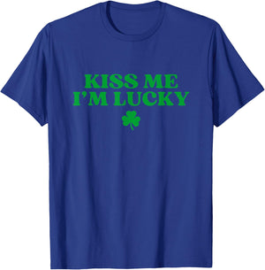 Kiss Me I'm Lucky Shirt Funny St Patricks Day Irish T-Shirt - T-Shirt | Royal