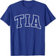 Tia Funny Athletic Lettering Mother's Day Aunt T-Shirt - T-Shirt | Royal