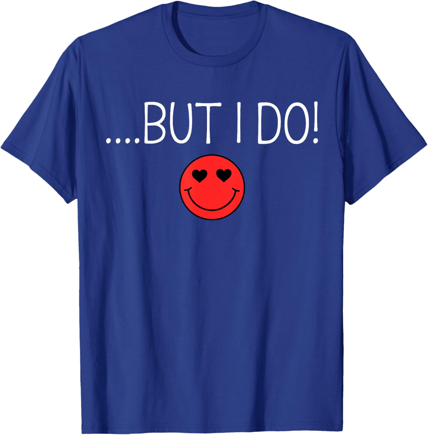 Valentine I Don't Do Matching Shirt But I Do Couple Matching T-Shirt - T-Shirt | Royal