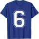 Number 6 7 Funny Meme Saying 6 7 Six Seven 6th 7th 2 Side T-Shirt - T-Shirt | Royal