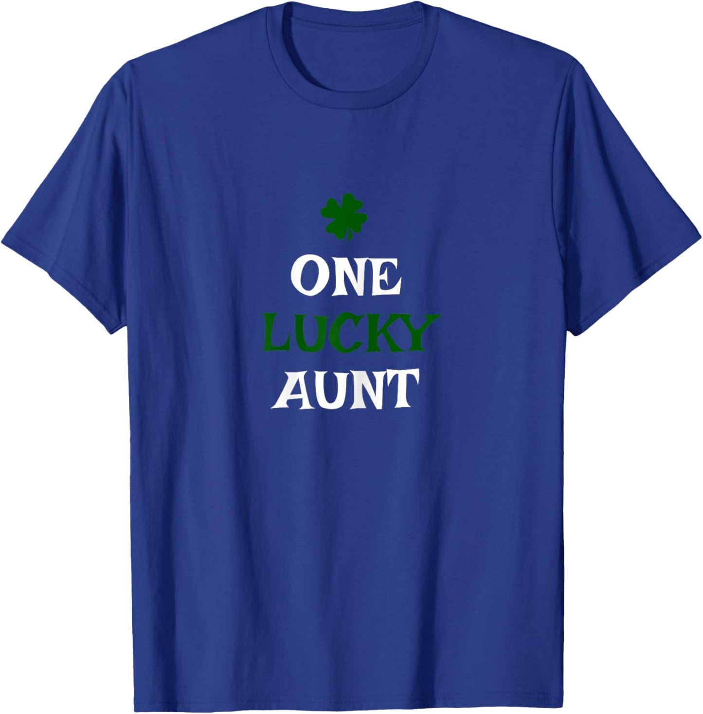 One Lucky Aunt St. Patrick's Day Funny Irish T-Shirt - T-Shirt | Royal