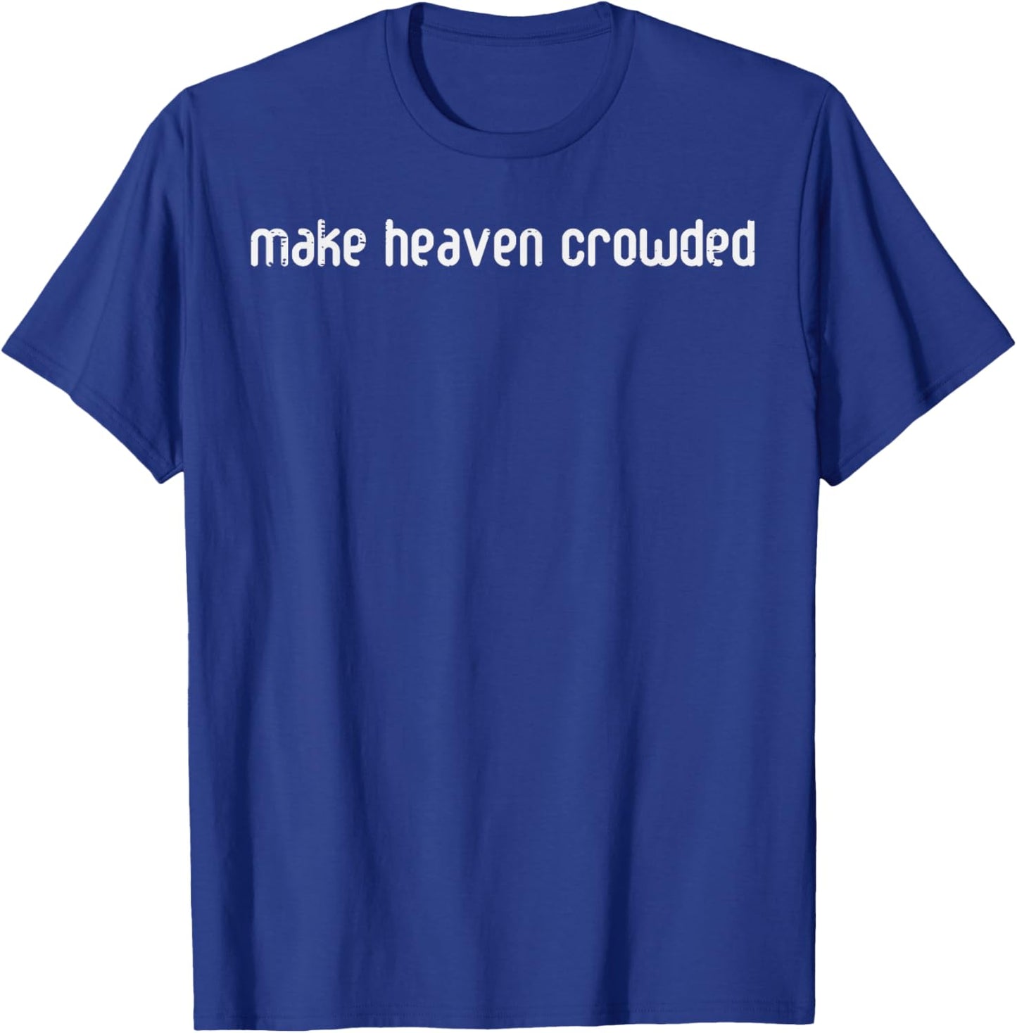 Heaven Christian Religious God Jesus Men Women Kids T-Shirt - T-Shirt | Royal