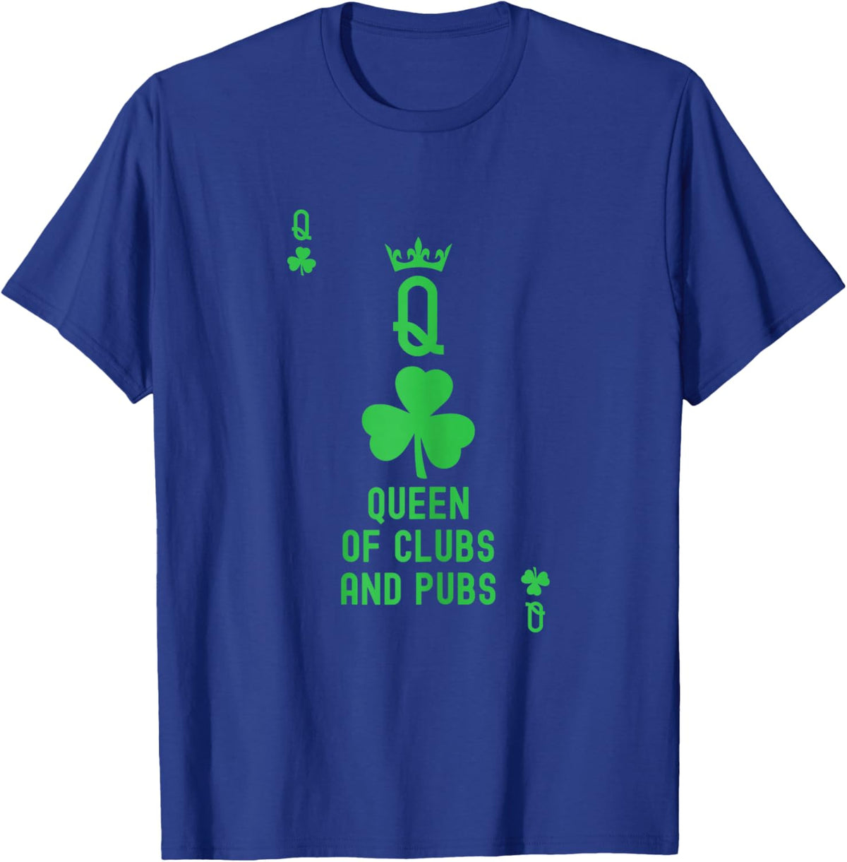 Queen of Clubs and Pubs. Playing Card T Queen of Clubs White T-Shirt - T-Shirt | Royal