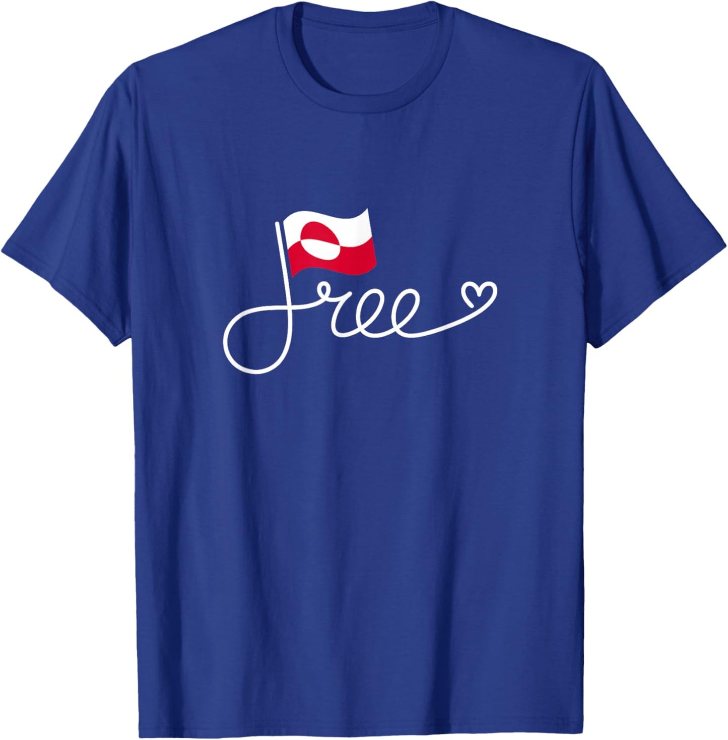 Free Greenland Flag - Greenlander Freedom Word Art T-Shirt - T-Shirt | Royal