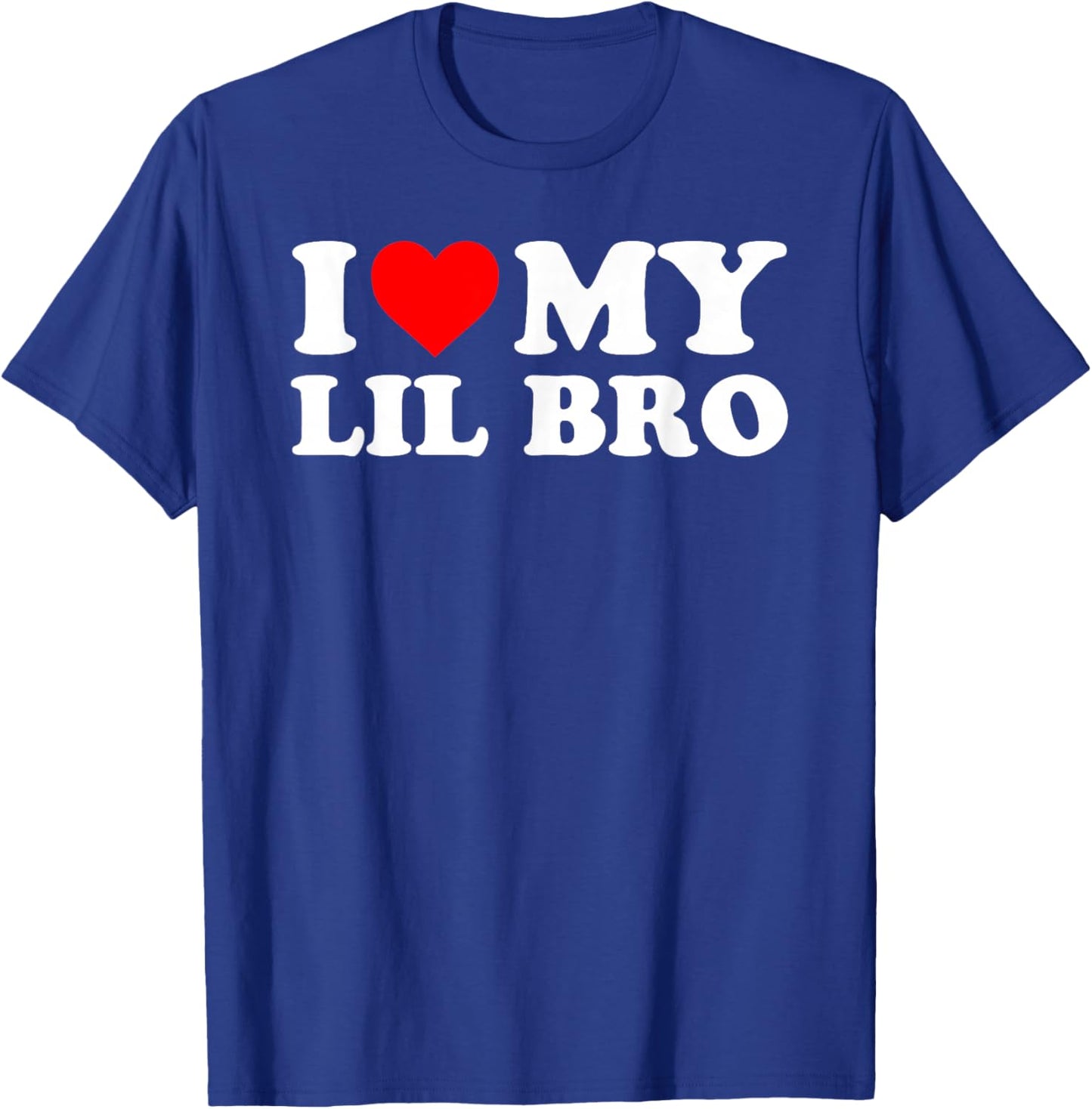 I Love My Lil Bro - Red Heart T-Shirt - T-Shirt | Royal