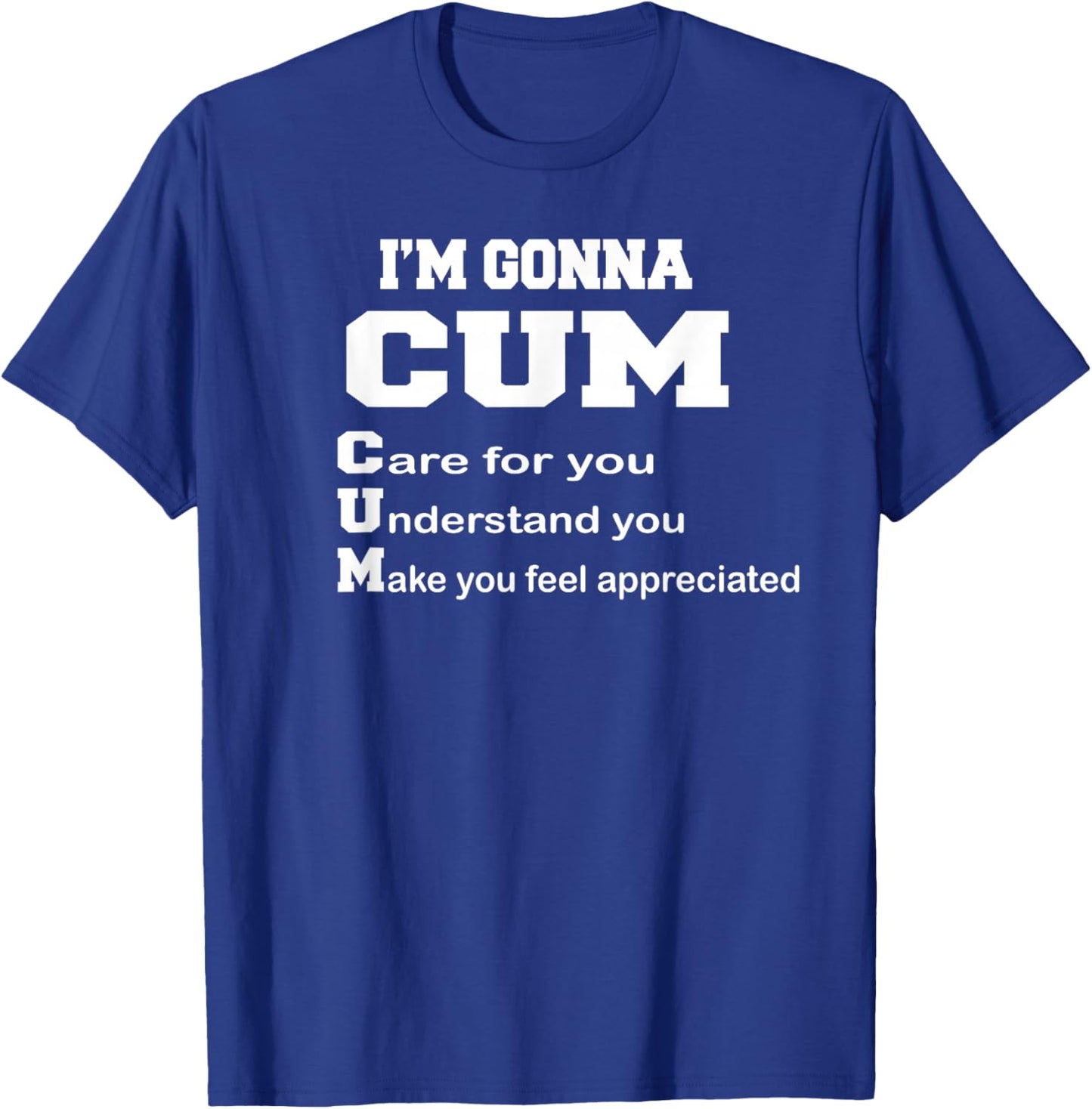 I'm Gonna Cum Funny Couple Xmas Crazy Quote T-Shirt - T-Shirt | Royal