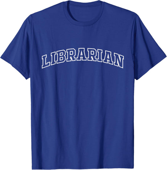 Librarian Funny Athletic Lettering Library Gifts Men Women T-Shirt - T-Shirt | Royal