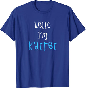 Hello I'm Karter. Cute Funny Slogan Outfit for Boys Toddlers T-Shirt - T-Shirt | Royal