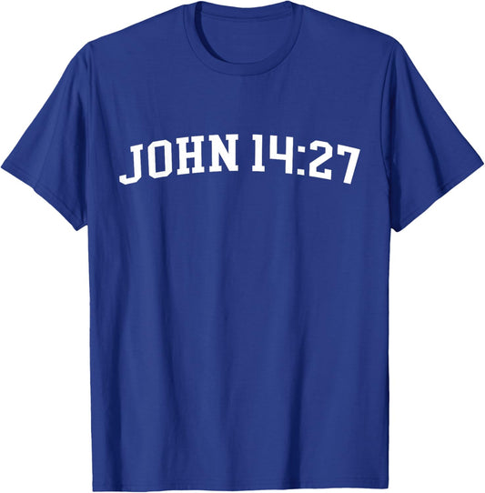 John 14:27 T-Shirt - T-Shirt | Royal