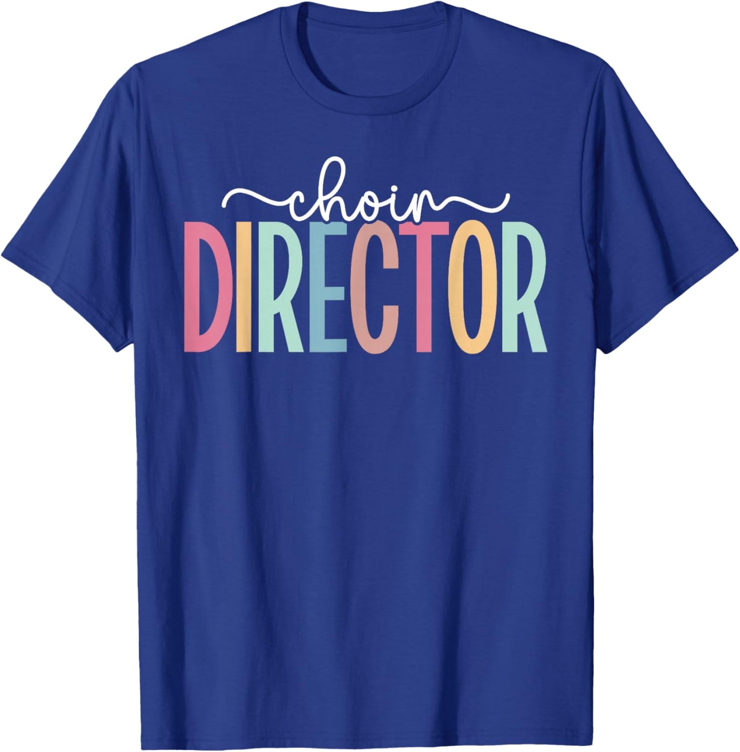 Choir Director Boho Choir Directors T-Shirt - T-Shirt | Royal