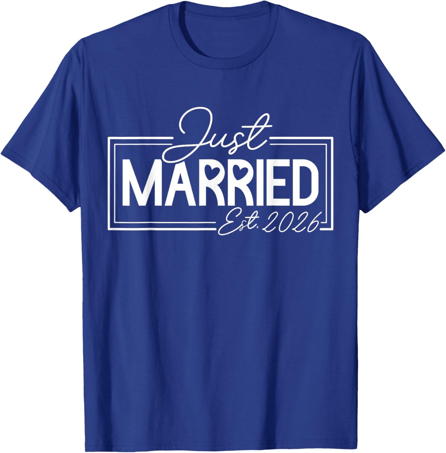 Just Married 2026 Couple Newlywed Bride and Groom Wedding T-Shirt - T-Shirt | Royal