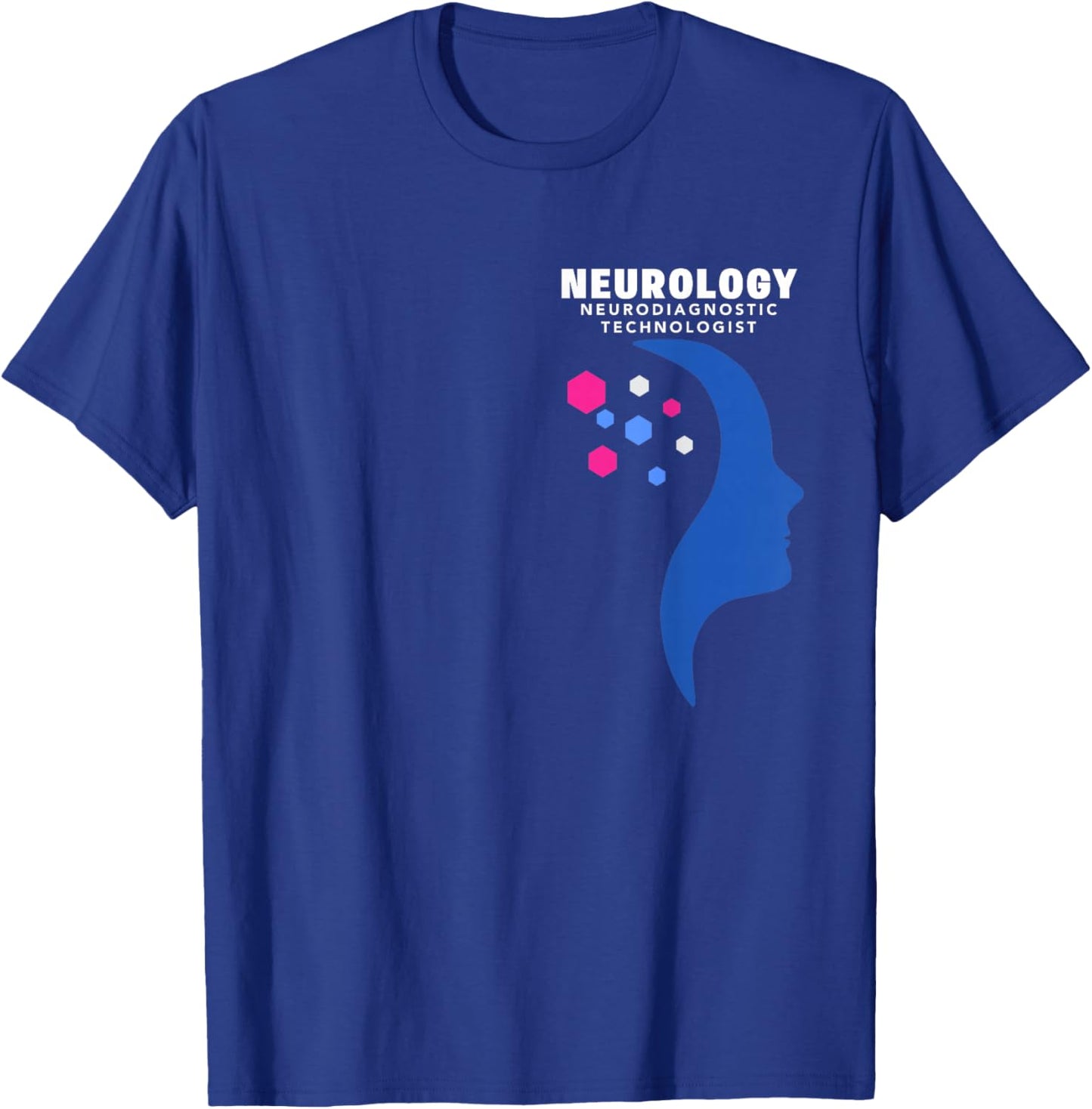 Neurology EEG Neurodiagnostic Technologist Neuroscience T-Shirt - T-Shirt | Royal