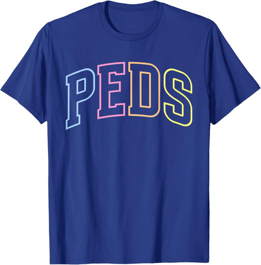 Peds Nurse Pediatric Nursing Pediatric Nurse T-Shirt - T-Shirt | Royal