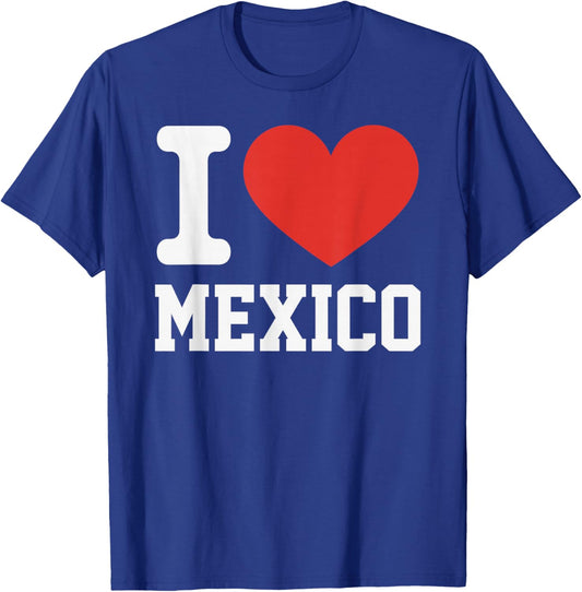 I Love Mexico Heart Souvenir Lovers Pride Travel T-Shirt - T-Shirt | Royal