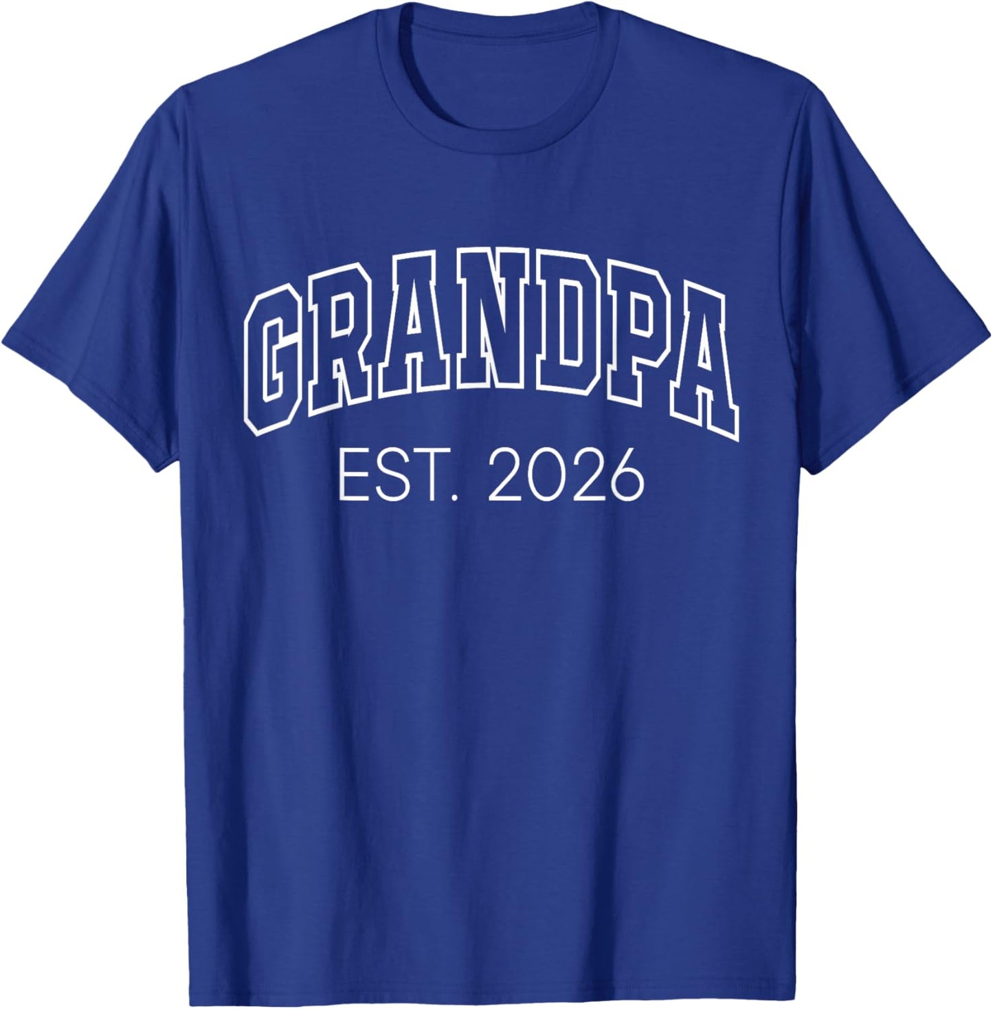 Promoted to Grandpa Est 2026 First Time Grandfather to Be T-Shirt - T-Shirt | Royal