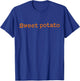 Matching Funny Sweet Potato Kind of Rude Potato Gifts T-Shirt - T-Shirt | Royal